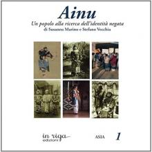 Ainu - libro di Susanna Marino e Stefano Vecchia