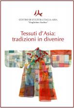Tessuti d'Asia: tradizioni in divenire