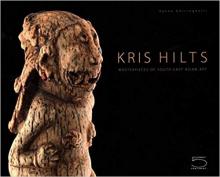 Kris Hilts: Masterpieces of South-East Asian Art 